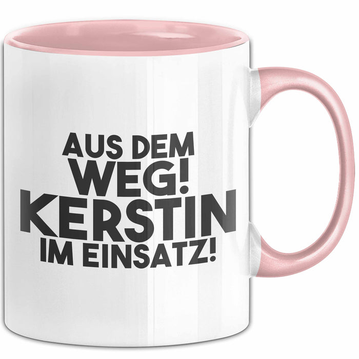 Kerstin Tasse Aus Dem Weg! Kerstin Im Einsatz! Geschenk