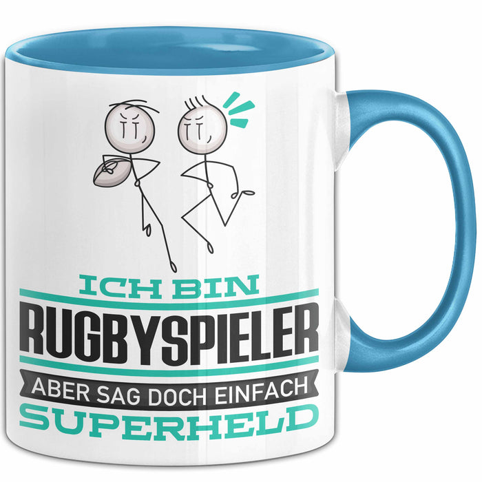 Rugbyspieler Geschenk Tasse Ich Bin Rugbyspieler Aber Sag Doch Einfach Superheld Lustige Geschenkdiee für Rugbyspieler Kaffee-Becher Blau Trendation