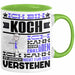 Koch Geschenk Tasse Geschenkidee für Koch Geburtstag Lustiger Spruch Ich Bin Koch Ich Kann Es Dir Erklären Aber Nicht Für Dich Verstehen Grün Trendation