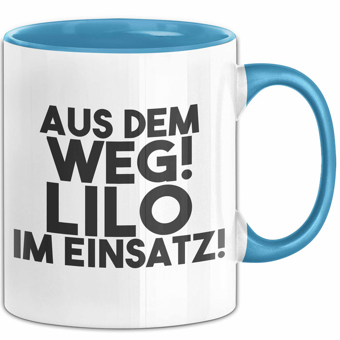 Lilo Tasse Aus Dem Weg! Lilo Im Einsatz! Geschenk