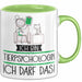 Geschenk für Tierpsychologin Tasse Lustige Geschenkidee Geburtstag Ich Bin Tierpsychologin Ich Darf Das Grün Trendation