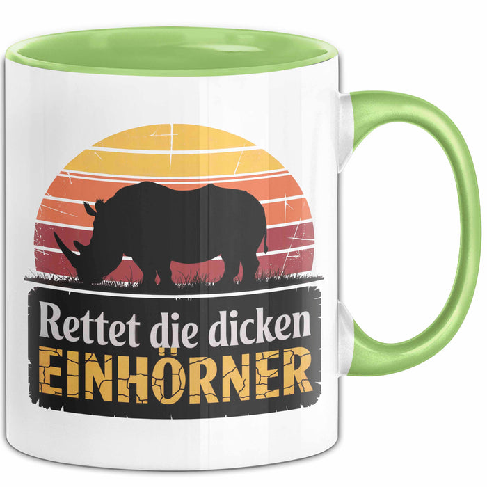Nashorn Tasse Geschenk Lustige Geschenkidee Spruch Rettet Die Dicken Einhörner Grün Trendation