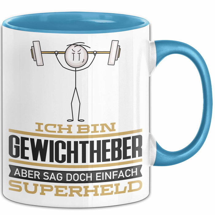 Gewichtheber Geschenk Tasse Ich Bin Gewichtheber Aber Sag Doch Einfach Superheld Lustige Geschenkdiee für Gewichtheber Kaffee-Becher Blau Trendation