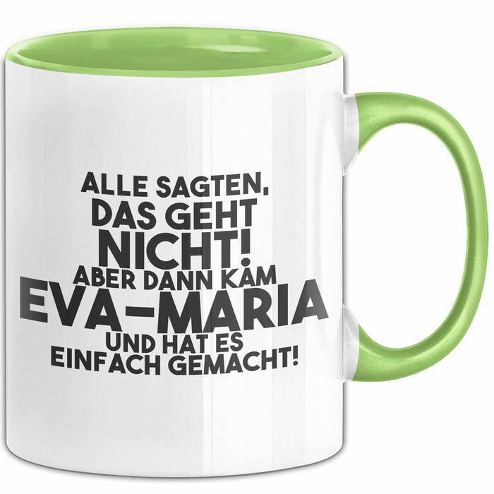 Eva-Maria Tasse Alle Sagten Das Geht Nicht, Aber Dann Kam Eva-Maria
