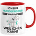 Hundefriseur Geschenk Tasse Lustiger Spruch Ich Bin Hundefriseur Warum Weil Ich Es Kann Geschenkidee Bester Hundefriseur Geburtstag Kaffee-Becher Rot Trendation
