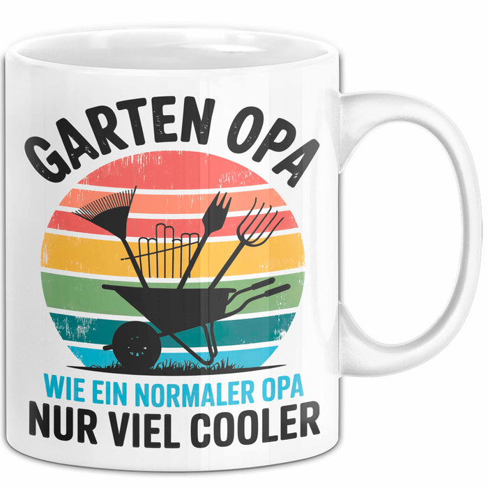 Garten Pflanzen Gärtner Tasse Geschenk Lustige Geschenkidee Spruch Garten Opa Wie Ein Normaler Opa Nur Viel Cooler Weiß Trendation
