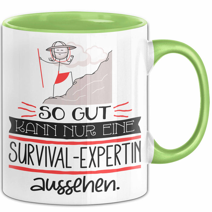 Survival-Expertin Geschenk Tasse So Gut Kann Nur Eine Survival-Expertin Aussehen Geschenkidee Geburtstag Weihnachten Lustig Grün Trendation