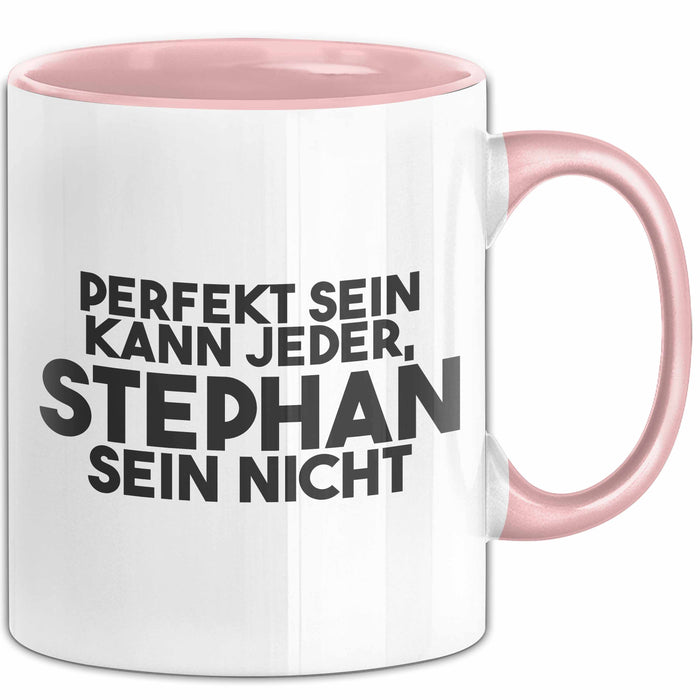 Stephan Tasse Perfekt Sein Kann Jeder, Stephan Sein Nicht Geschenk
