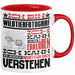 Wildtierfotograf Geschenk Kaffee-Tasse Geschenkidee für Wildtierfotograf Ich Bin Wildtierfotograf Ich Kann Es Dir Erklären Jedoch Nicht Für Dich Verstehen Spruch Lustig Rot Trendation