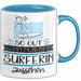 Surferin Geschenk Tasse So Gut Kann Nur Eine Surferin Aussehen Geschenkidee Geburtstag Weihnachten Lustig Blau Trendation