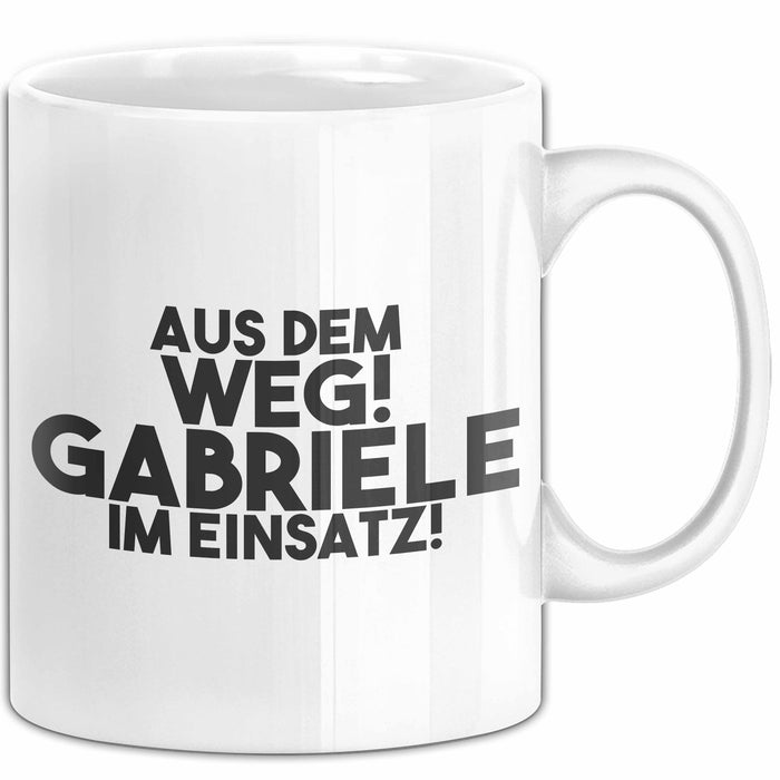Gabriele Tasse Aus Dem Weg! Gabriele Im Einsatz! Geschenk