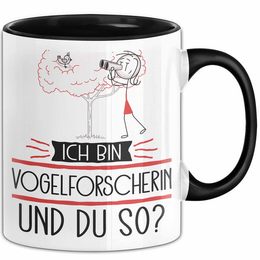Vogelforscherin Tasse Geschenk Ich Bin Vogelforscherin Und Du So Geschenkidee Lustiger Spruch Becher Trendation