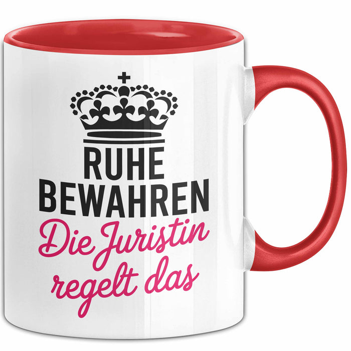 Anwalt Rechtsberatung Tasse Geschenk Lustige Geschenkidee Spruch Ruhe Bewahren Die Juristin Regelt Das Rot Trendation