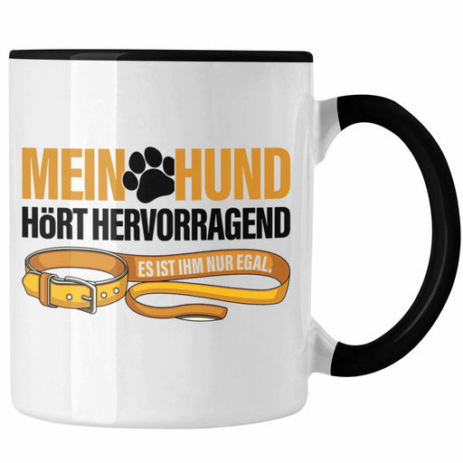 TRENDATION Tasse Hundeliebhaber Hundemama Hundepapa Hund Spruch Kaffeetasse Geschenk Schwarz Trendation
