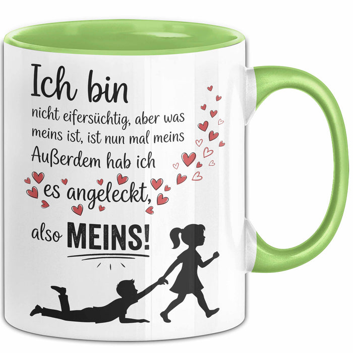 Beziehung Tasse Geschenk Ich Bin Nicht Eifersuechtig Meins Geschenkidee Lustig Grün Trendation