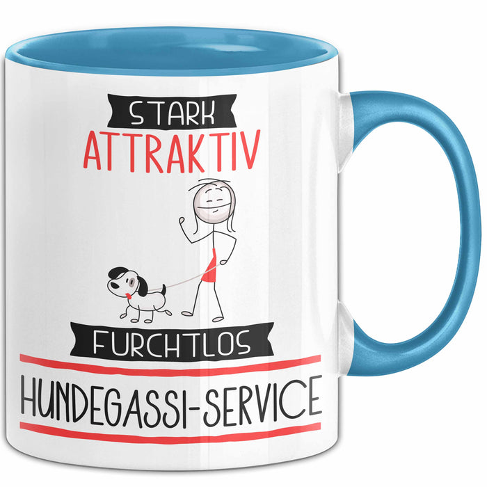 Hundegassi-Service Tasse Geschenk Becher Stark Attraktiv Furchtlos Hundegassi-Service Lustige Geschenkidee Blau Trendation