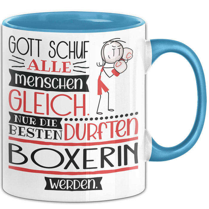 Boxerin Geschenk Becher Tasse Gott Schuf Alle Menschen Gleich Nur Die Besten Durfeten Boxerin Werden Geschenkidee Lustig Blau Trendation