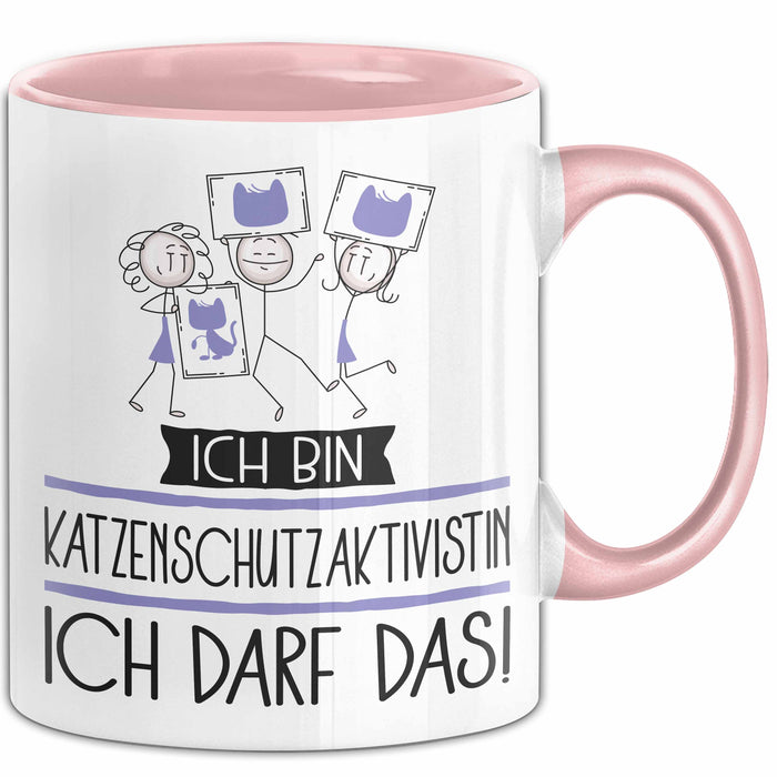 Geschenk für Katzenschutzaktivistin Tasse Lustige Geschenkidee Geburtstag Ich Bin Katzenschutzaktivistin Ich Darf Das Rosa Trendation