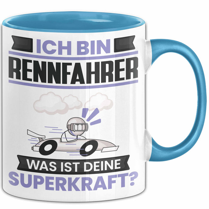 Rennfahrer Tasse Geschenk für Rennfahrer Geburtstag Lustiger Spruch Kaffee-Becher Was Ist Deine Superkraft Blau Trendation