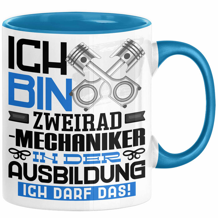 Zweiradmechaniker Ausbildung Tasse Geschenk Ich Bin Zweiradmechaniker In Der Ausbildung Ich Darf Das Geschenkidee Spruch Blau Trendation