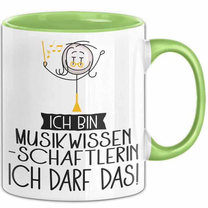 Geschenk für Musikwissenschaftlerin Tasse Lustige Geschenkidee Geburtstag Ich Bin Musikwissenschaftlerin Ich Darf Das Grün Trendation