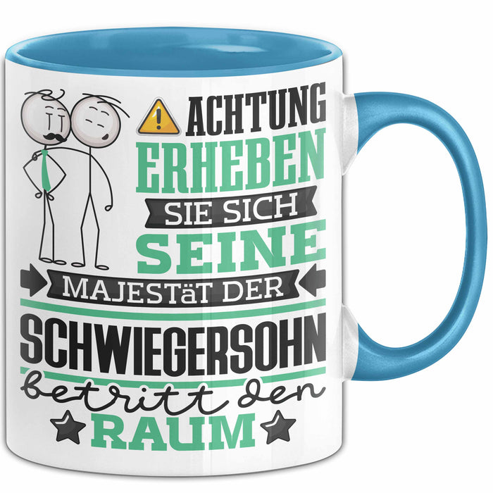 Schwiegersohn Geschenk Tasse Lustiger Spruch Erheben Sie Sich Der Schwiegersohn Betritt den Raum Blau Trendation