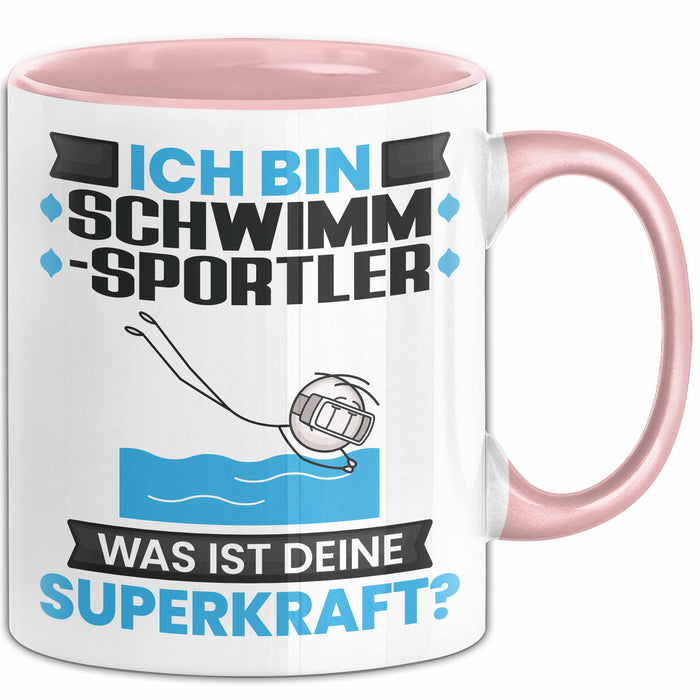 Schwimmsportler Tasse Geschenk für Schwimmsportler Geburtstag Lustiger Spruch Kaffee-Becher Was Ist Deine Superkraft Rosa Trendation