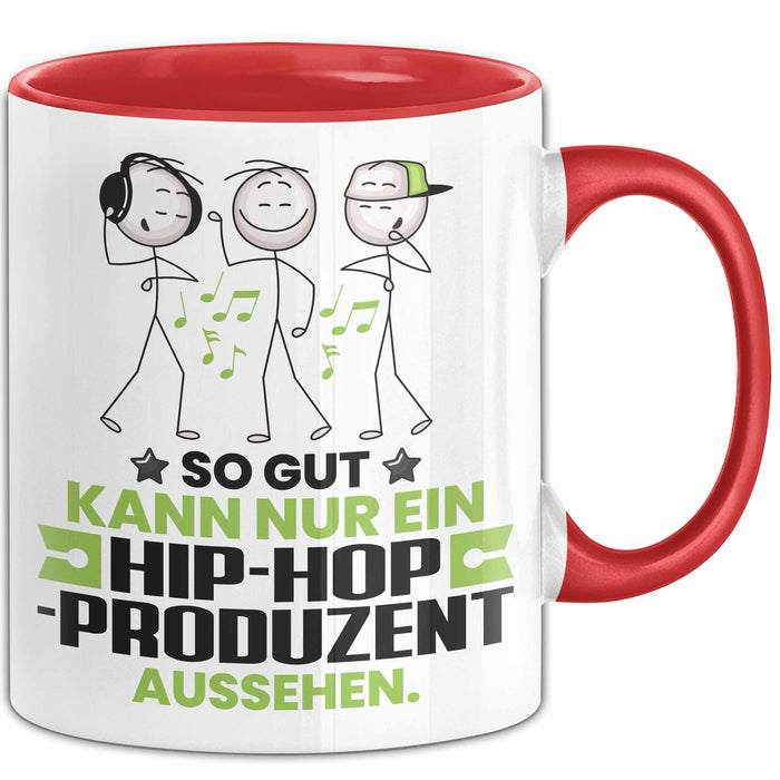 Hip-Hop-Produzent Geschenk Tasse So Gut Kann Nur Ein Hip-Hop-Produzent Aussehen Geschenkidee Kaffee-Becher Rot Trendation