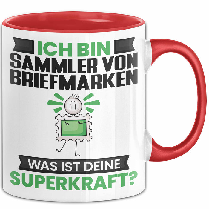 Sammler von Briefmarken Tasse Geschenk für Sammler von Briefmarken Geburtstag Lustiger Spruch Kaffee-Becher Was Ist Deine Superkraft Rot Trendation