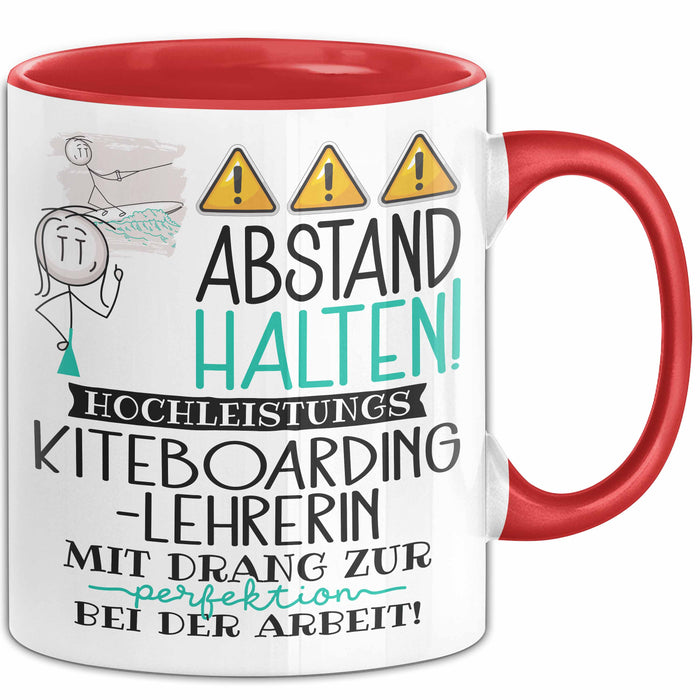Kiteboarding-Lehrerin Tasse Geschenk Lustig Abstand Halten Hochleistungs-Kiteboarding-Lehrerin Mit Drang Zur Perfektion Bei Der Arbeit Rot Trendation