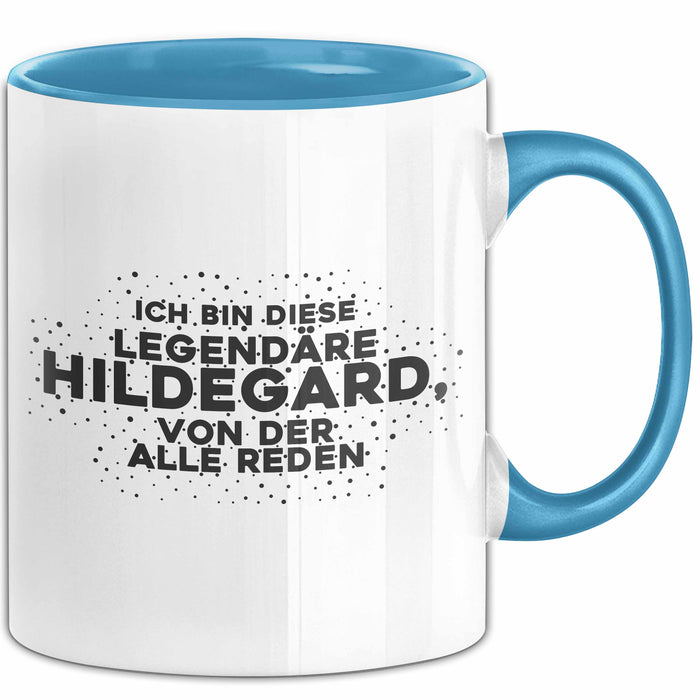 Hildegard Tasse Ich Bin Diese Legendaere Hildegard, Von Der Alle Reden