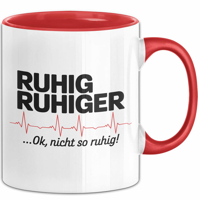 Sanitäter Tasse Geschenk Nicht ganz so leiser Rot Trendation