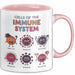 Biologe Tasse Geschenk Zellen Des Immunsystems Geschenkidee Rosa Trendation