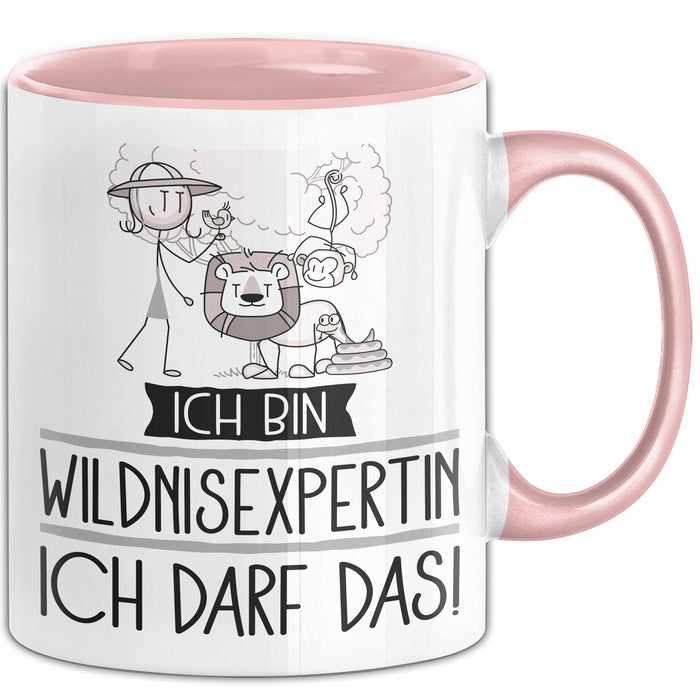 Geschenk für Wildnisexpertin Tasse Lustige Geschenkidee Geburtstag Ich Bin Wildnisexpertin Ich Darf Das Rosa Trendation