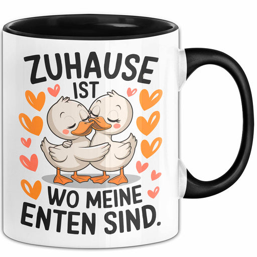 Ente Tier Tasse Geschenk Lustige Geschenkidee Spruch Zuhause Ist Wo Meine Enten Sind Schwarz Trendation