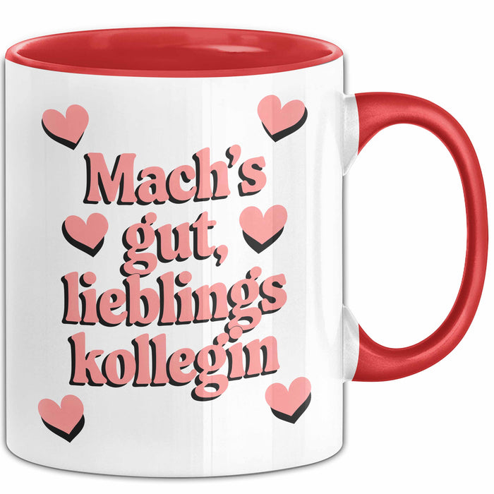 Büroarbeit Kollege Tasse Geschenk Lustige Geschenkidee Spruch Mach'S Gut Lieblings Kollegin Rot Trendation