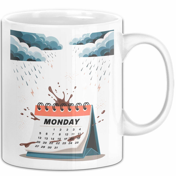 Montags Hasser Tasse Geschenk Lustige Geschenkidee Spruch Für Kaffee Überlebende Weiß Trendation