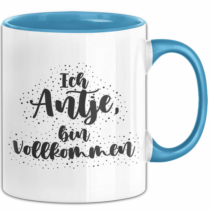Antje Tasse Ich Antje, Bin Vollkommen Geschenk Blau Trendation