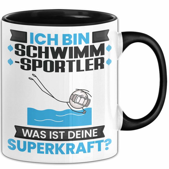 Schwimmsportler Tasse Geschenk für Schwimmsportler Geburtstag Lustiger Spruch Kaffee-Becher Was Ist Deine Superkraft Schwarz Trendation