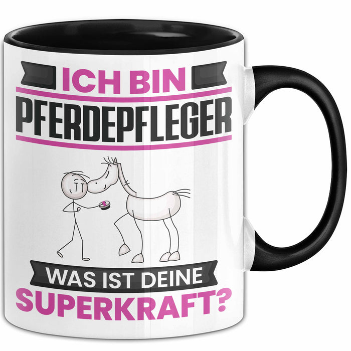 Pferdepfleger Tasse Geschenk für Pferdepfleger Geburtstag Lustiger Spruch Kaffee-Becher Was Ist Deine Superkraft Schwarz Trendation