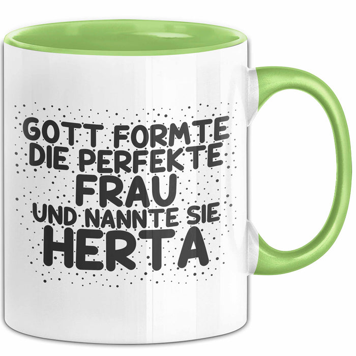 Herta Tasse Gott Formte Die Perfekte Frau Und Nannte Sie Herta Geschenk
