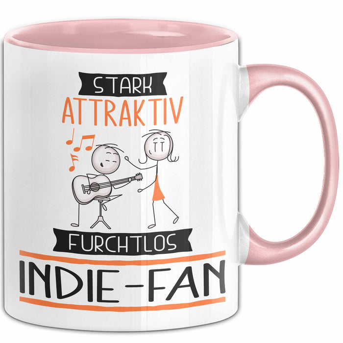 Indie-Fan Tasse Geschenk Becher Stark Attraktiv Furchtlos Indie-Fan Lustige Geschenkidee Rosa Trendation