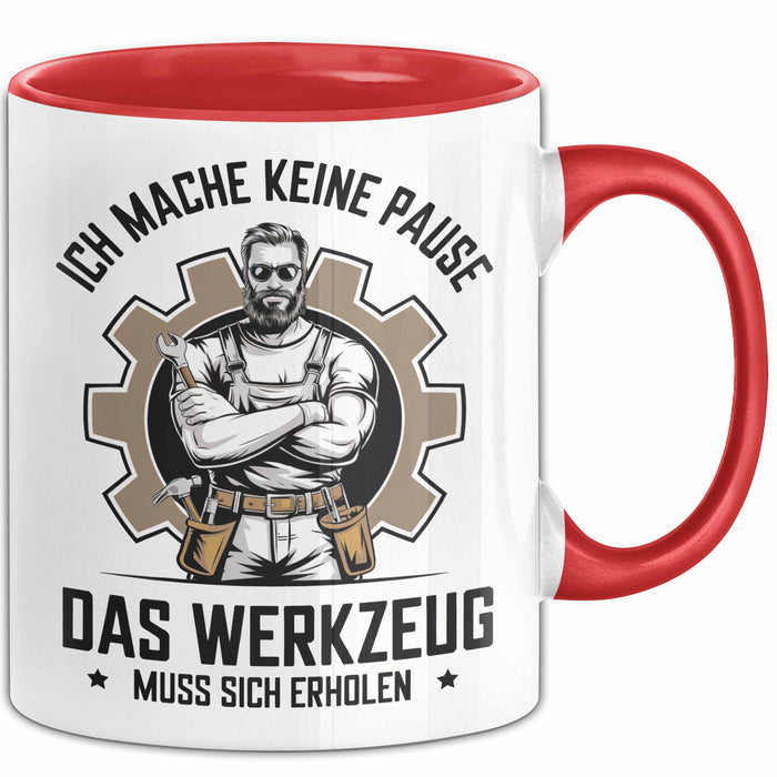 Handwerker Tasse Geschenk Werkzeug Braucht Erholung Geschenk Rot Trendation