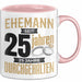 Ehemann Tasse Geschenk 25 Jahre Hochzeitstag Lustiger Spruch Silberhochzeit Rosa Trendation