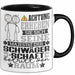 Schwägerschaft Geschenk Tasse Lustiger Spruch Erheben Sie Sich Der Schwägerschaft Betritt den Raum Schwarz Trendation