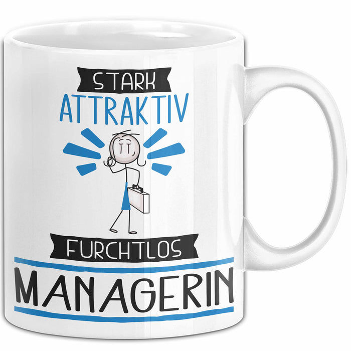 Managerin Tasse Geschenk Becher Stark Attraktiv Furchtlos Managerin Lustige Geschenkidee Weiß Trendation