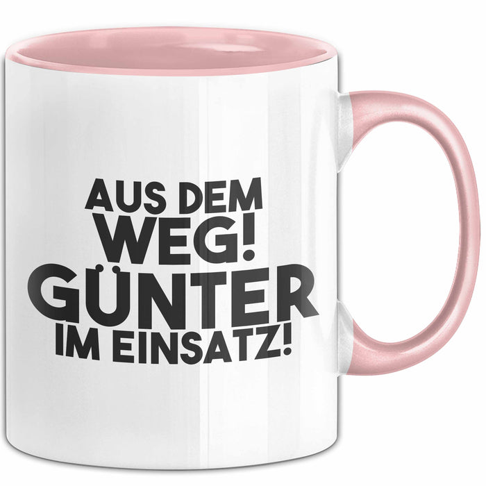 Guenter Tasse Aus Dem Weg! Guenter Im Einsatz! Geschenk