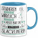 Slacklinerin Tasse Lustiges Geschenk Studieren Kann Wirklich Jeder Nur Die Besten Werden Slacklinerin Blau Trendation