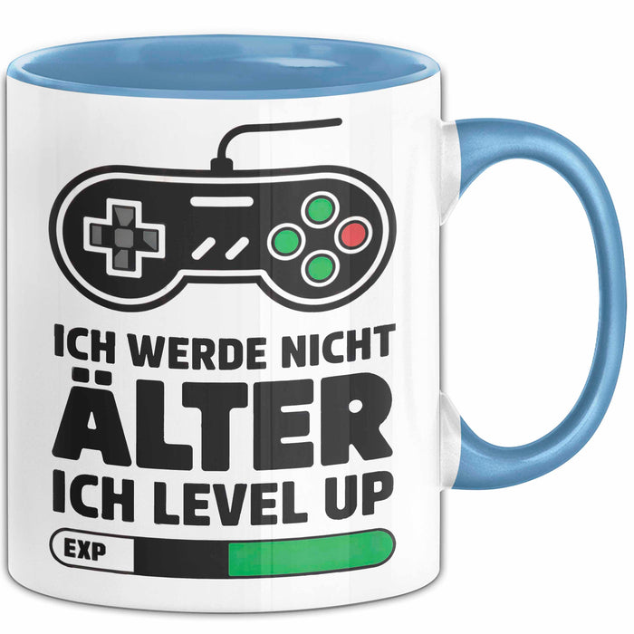 Gamer Gaming Liebhaber Tasse Geschenk Lustige Geschenkidee Spruch Ich Werde Nicht Älter Ich Level Up Blau Trendation
