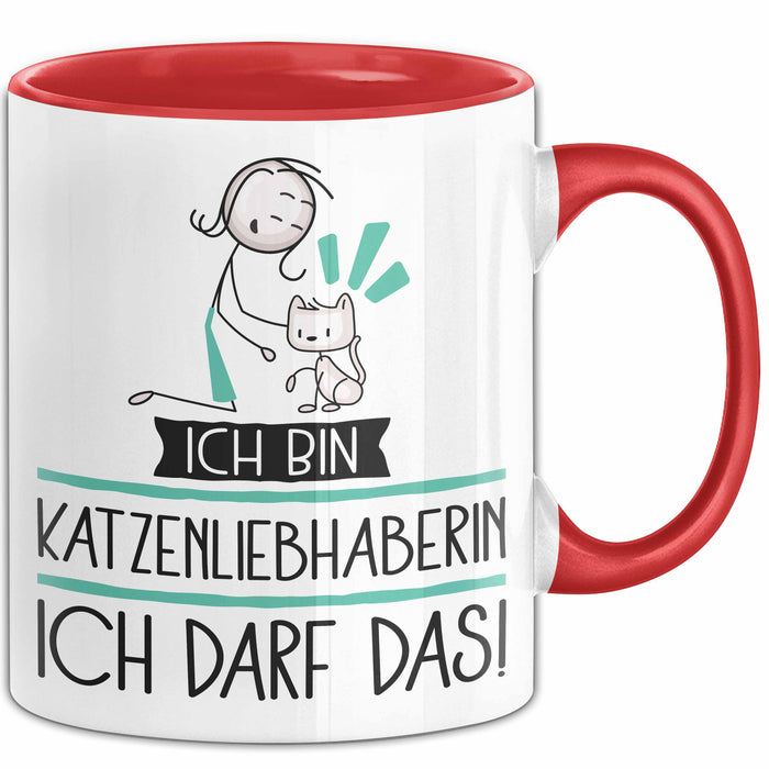 Geschenk für Katzenliebhaberin Tasse Lustige Geschenkidee Geburtstag Ich Bin Katzenliebhaberin Ich Darf Das Rot Trendation
